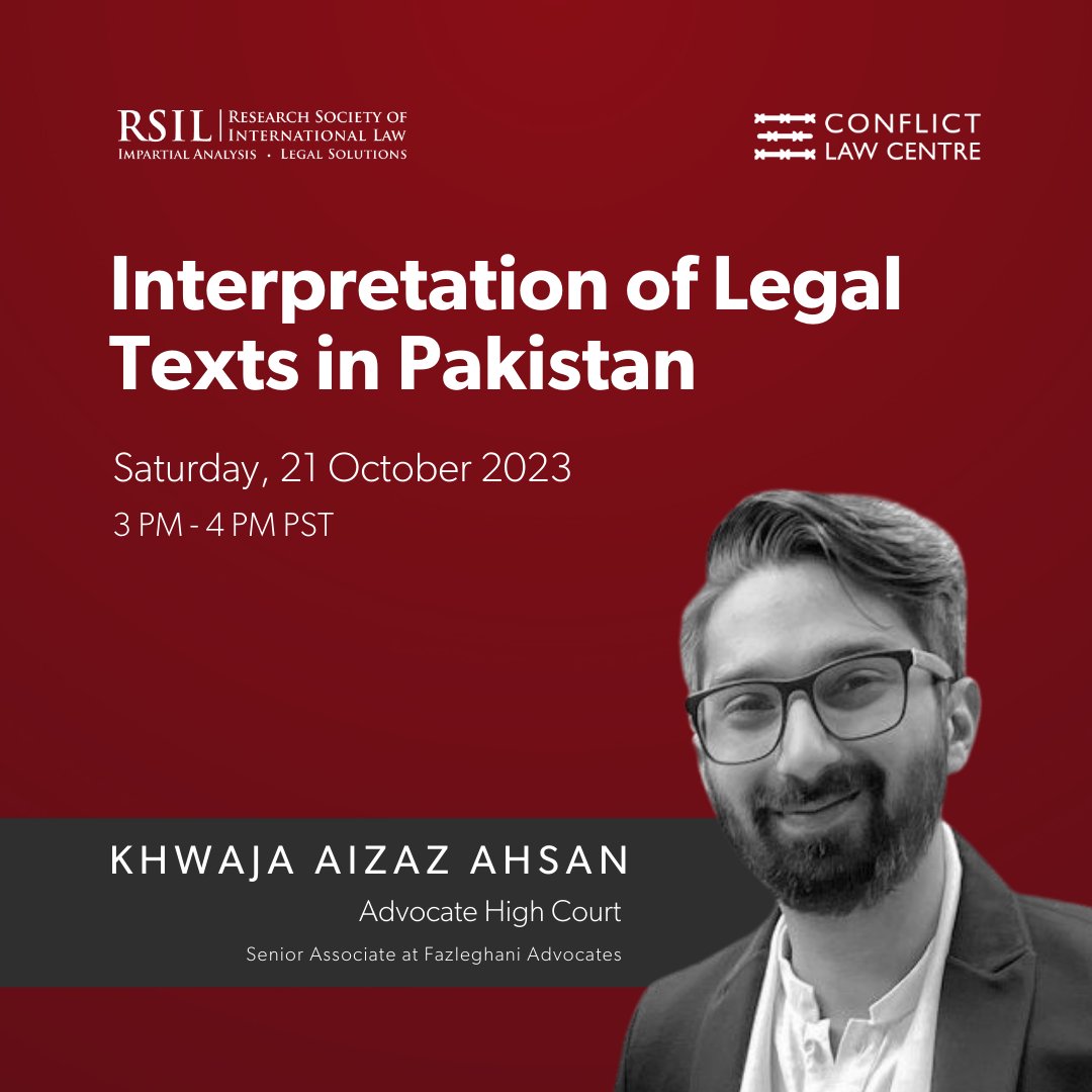 clc_rsil's tweet photo. Online workshop on Interpretation of Legal Texts in Pakistan with @aizaz08

Explore the principles of interpretation as they apply to the Constitution, statutes, and other legal texts. 

Register here: https://t.co/MPPnEaN8hb https://t.co/TcftO85gEu