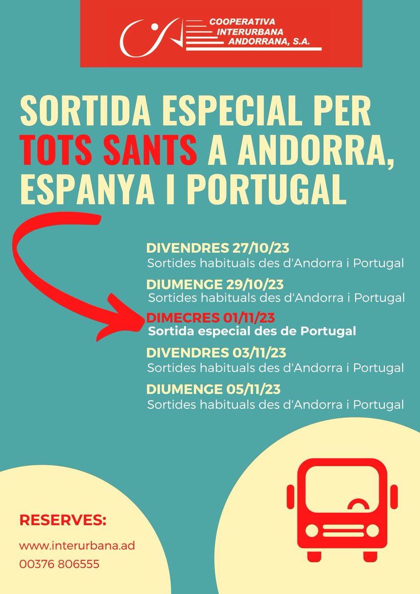 Dimecres 1 de novembre oferim una sortida especial des de Portugal, direcció a Andorra. 
Més informació al 806555. Reserves a interurbana.ad.