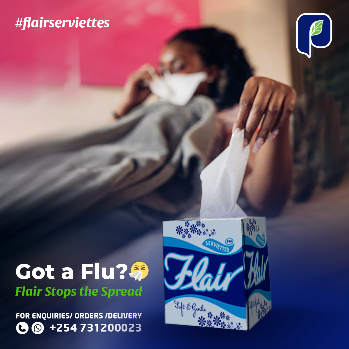 Got a Cold or Flu?  #flairserviettes STOP🚫 the Spread. For Enquiry | Orders | Delivery 📞+254 731200023
-
#prideindustriesltd #serviettes #hygiene #cleanofficespace #healthyoffice #SurfaceDisinfection #papernapkins
#Freedom #LinkedIn #AmberRay