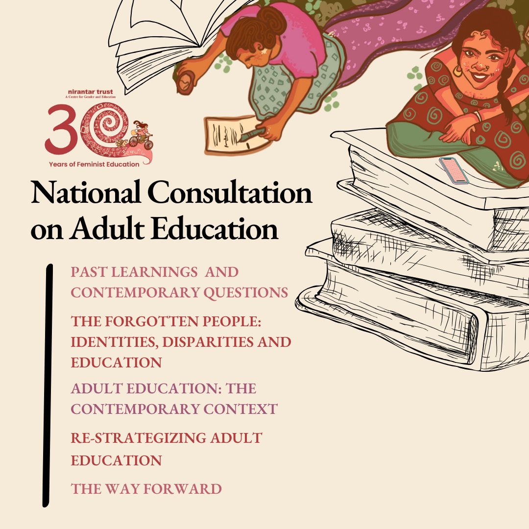 NirantarTrust's tweet photo. (1/3) Nirantar Trust is organising a National Consultation on “The Forgotten People: Putting the Adult in Education" on 18 October 2023 to mark the completion of 30 years of our work on Adult women’s literacy, education and empowerment.
#gender #education #nirantartrust https://t.co/7TcFtAWsrZ