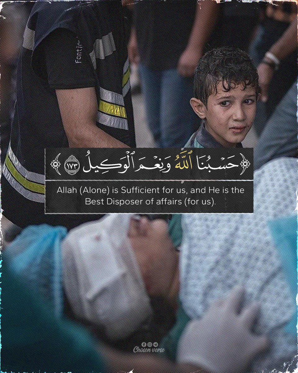 Al__Quraan's tweet photo. Pray for Palestine 🇵🇸 

Hasbunallah wa ni'mal-Wakil

(Sufficient for us is Allah,&amp; [He is] the best Disposer of affairs) https://t.co/2nUbCYtIjA