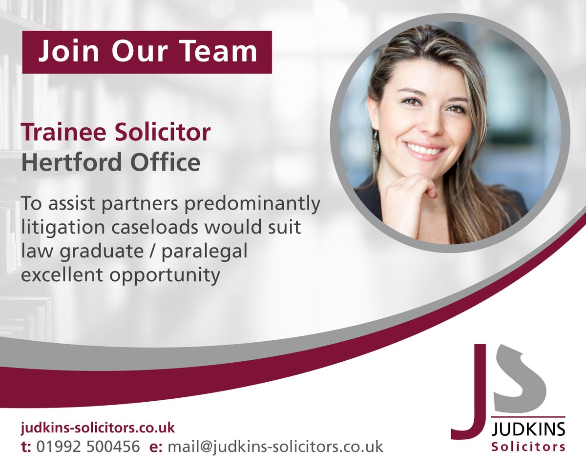Trainee Solicitor 
Location Herford
ow.ly/uwoB50N9z7c
mail@judkins-solicitors.co.uk attn Sylvie Bradley
#legaljobs #legal #hertford #hertfordshire #TraineeSolicitor #solicitorshertford #paralegal #litigationlawyer  #essex #judkins 
#judkinssolicitors