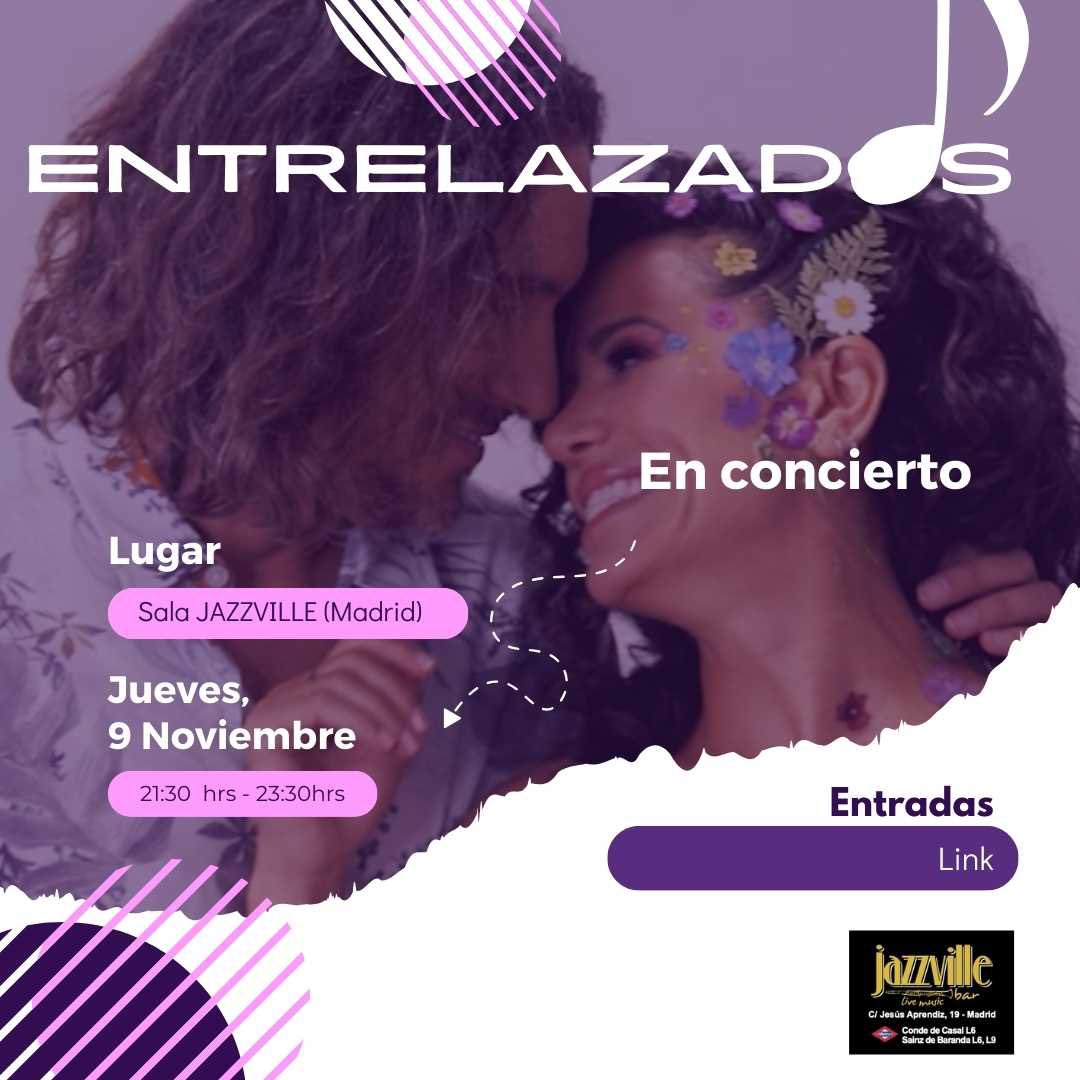 Nuevo concierto de <a href="/DuoEntrelazados/">Entrelazados Oficial</a> a la vista!! 
Nos vemos en <a href="/JazzvilleCafe/">Jazzville Café</a> el 9 de noviembre. Recordad que es festivo y que pueden ir niños acompañados de sus padres. 😜

<a href="/Chus11_Herranz/">Chus Herranz</a> 

Entradas: 

entradium.com/events/entrela…