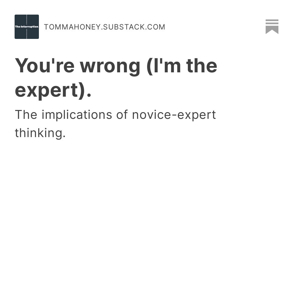 TomMahoneyEdu's tweet image. You're wrong (I'm the expert).

The implications of #novice-#expert thinking.

(new blog post)

Some key thoughts below 👇