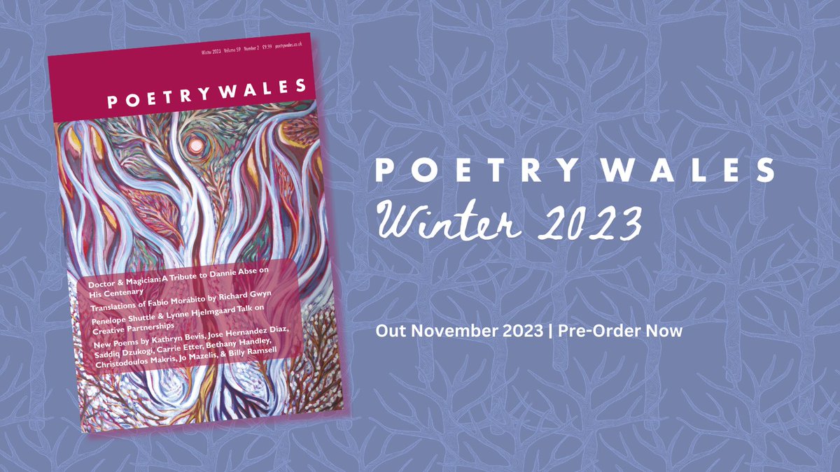 Cover reveal for Poetry Wales 59.2, our Winter 2023 issue! Thread below with details 🧵 Pre-order now: tinyurl.com/PWWinter23PreO…