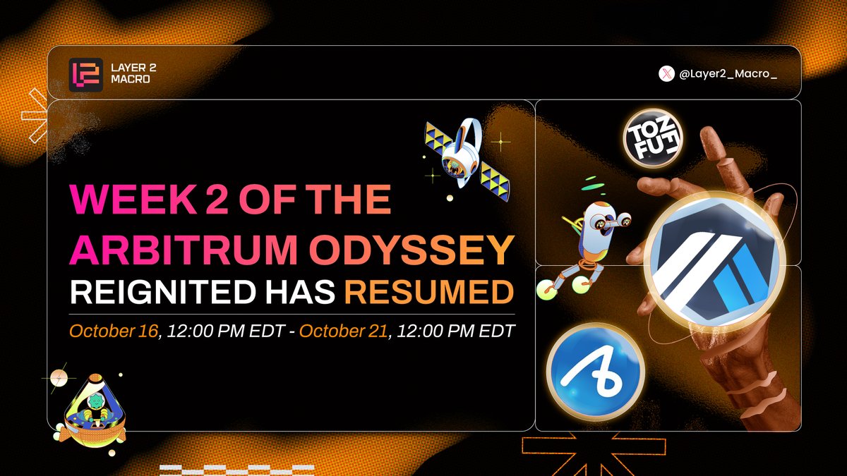 🔔 Week 2 of the <a href="/arbitrum/">Arbitrum</a> Odyssey: Reignited has resumed

🌟 Signs of Life - <a href="/tofuNFT/">tofuNFT📛The largest multichain NFT marketplace</a>
🌟 Pulsar in the Distance - @AboardExchange

Don't miss out on the opportunity to collect a badge.

#Layer2_Macro_ #Arbitrum #ArbitrumOdyssey