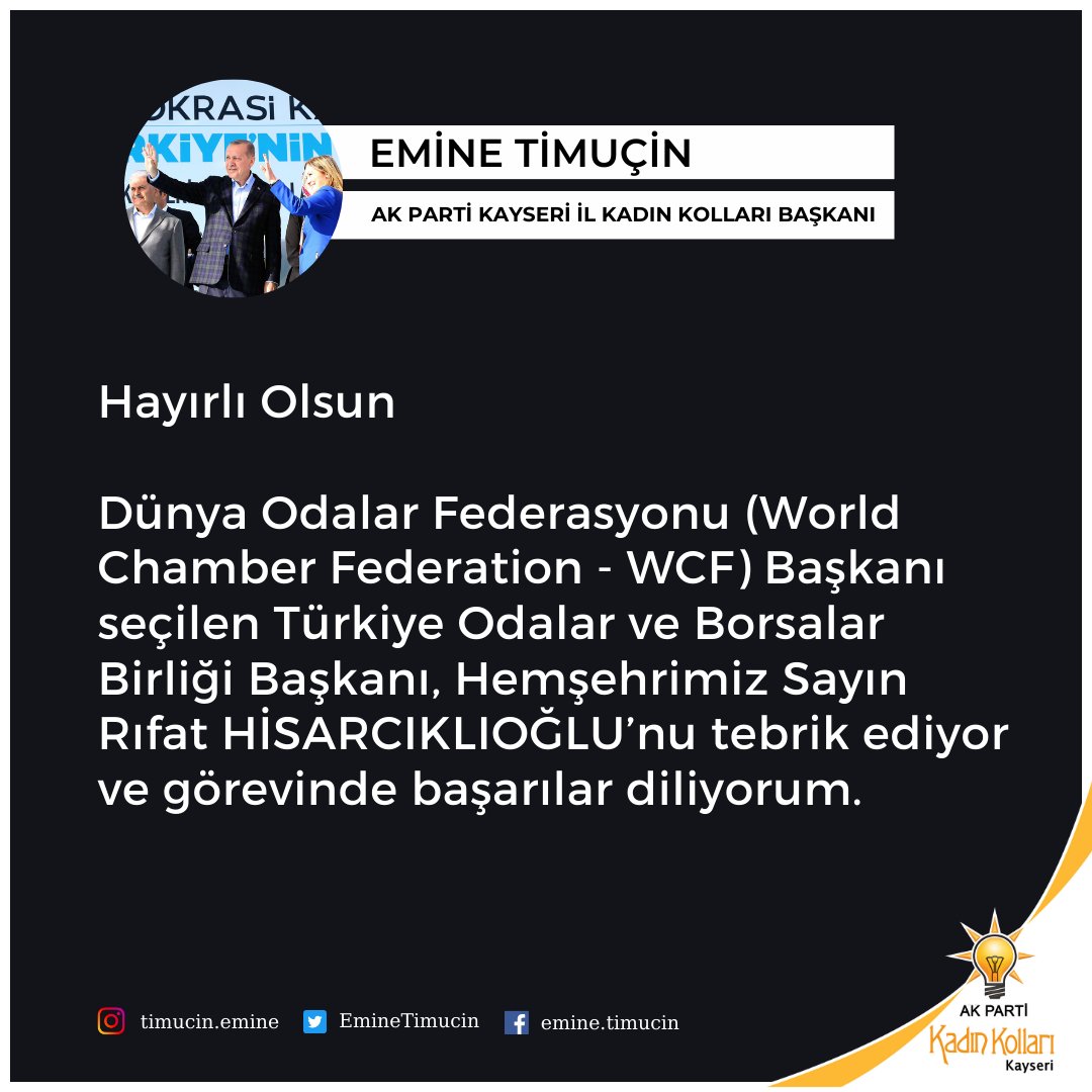 Hayırlı Olsun

Dünya Odalar Federasyonu (World Chamber Federation - WCF) Başkanı seçilen Türkiye Odalar ve Borsalar Birliği Başkanı, hemşehrimiz Sayın Rıfat HİSARCIKLIOĞLU’nu tebrik ediyor ve görevinde başarılar diliyorum.