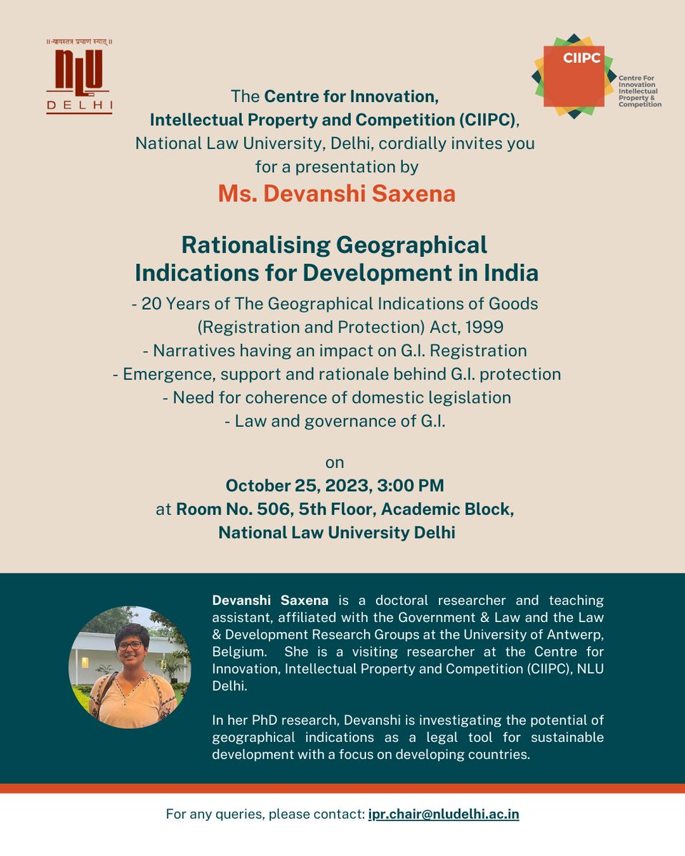 IPR_CHAIR's tweet image. The CIIPC and IPR Chair, NLU Delhi is organizing an engaging session on the topic of Rationalizing Geographical Indications for Development in India by Ms. Devanshi Saxena, Doctoral Researcher and teaching assistant.

#ciipc #iprchair #nludelhi #GI #Dpiit