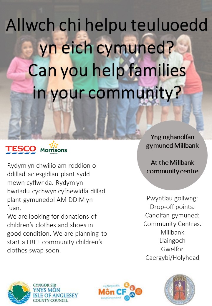 We're working with <a href="/MonCFAnglesey/">Môn CF Anglesey</a>  and Holyhead Town Council to help families in need.

A free community children's clothes swap will soon be opened at the Millbank Community Centre in Holyhead.

For more information, please contact JulieBlackstone@anglesey.gov.wales