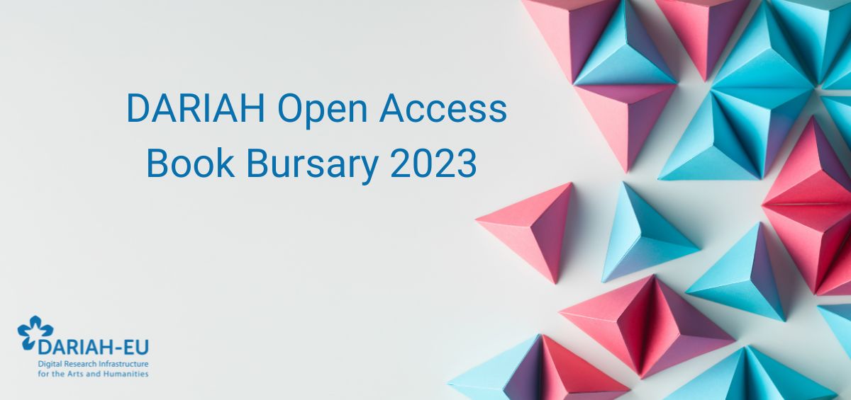 Do you want to publish your monograph in the field of Digital Humanities? 👀 The @DARIAHeu Open Access Book Bursary 2023 Call is open until 30th November! More info here: dariah.eu/2023/05/29/dar…