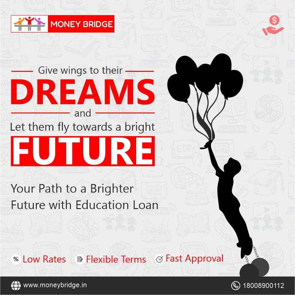 Dream of a brighter future and let us make it achievable with our education loan services. Your career aspirations are within reach. 

#EducationLoans #EducationLoansServices #EducationFinance #MoneyBridge