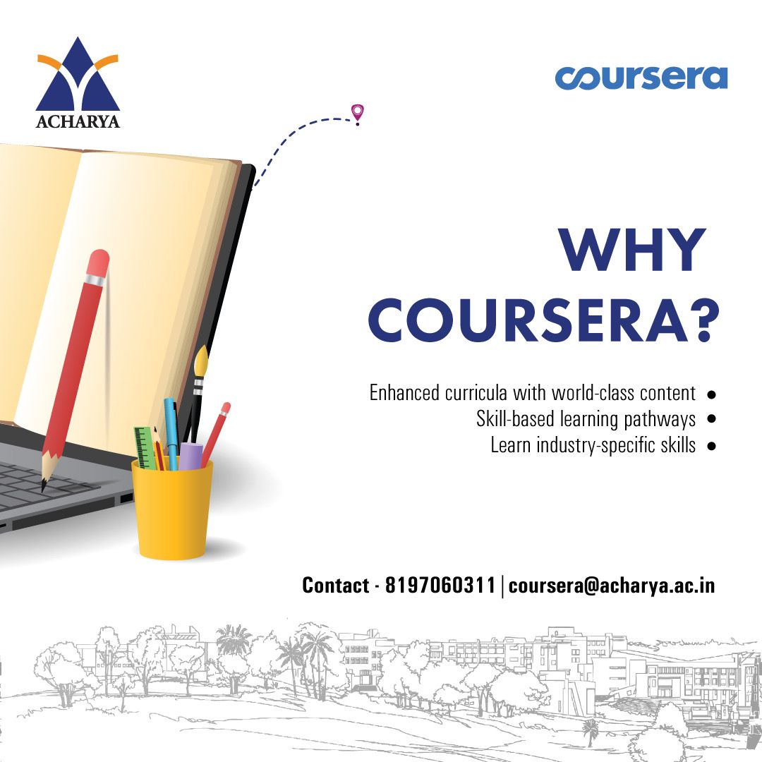 Exciting News! Acharya is thrilled to announce a strategic partnership with @Coursera for Campus, a leading online learning platform.

Contact - 8197060311/ coursera@acharya.ac.in

#acharya #coursera #onlinelearning #professional #skills #curriculum #education #certifications