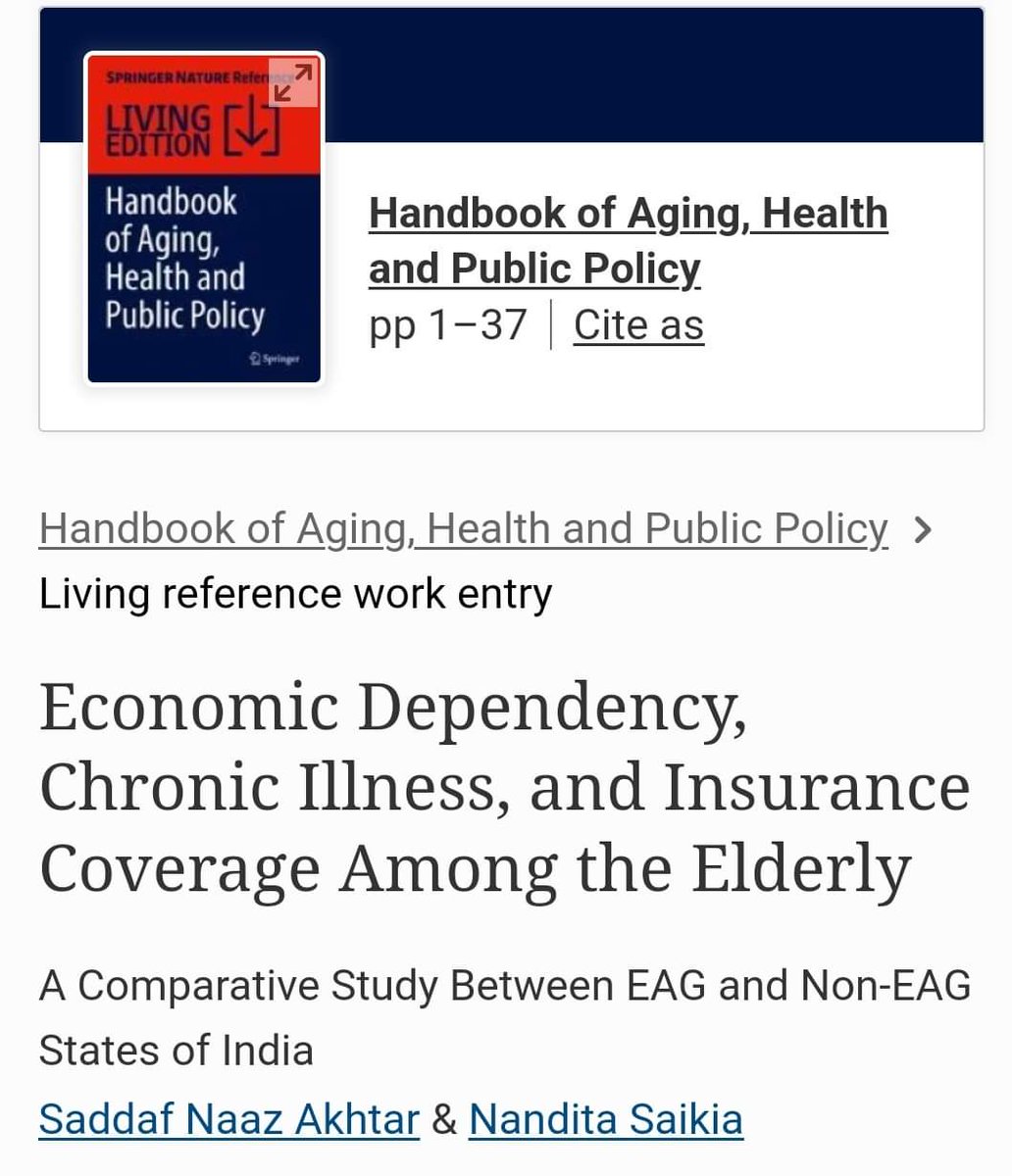 Economic Dependency, Chronic Illness, and Insurance Coverage Among the Elderly: A Comparative Study Between EAG and Non-EAG States of India by @sn_akhtar and @nanditajnu link.springer.com/referenceworke…