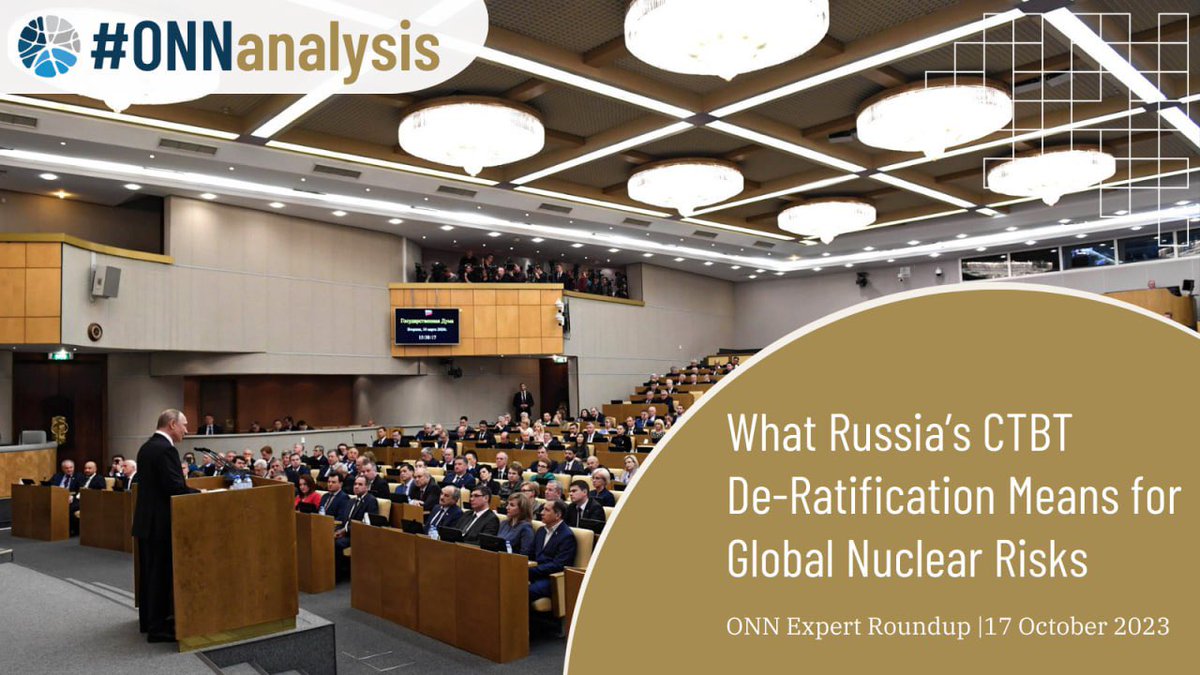 OpenNuclear's tweet photo. Today, the Russian State Duma started to review a bill on Russia’s de-ratification of the #CTBT @CTBTO, which it will almost certainly pass this week. We interviewed #ONNadvisers on what it would mean for #nuclearrisks. 

Check out our new #ONNanalysis 🔗 https://t.co/67ONkY7U7u https://t.co/jKQwQiAtpm