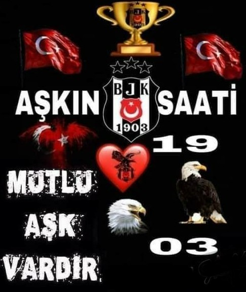 AŞKIN SAATİ 1903 🦅🦅🦅 #1903AşkBeşiktAşk 🦅🇹🇷🦅