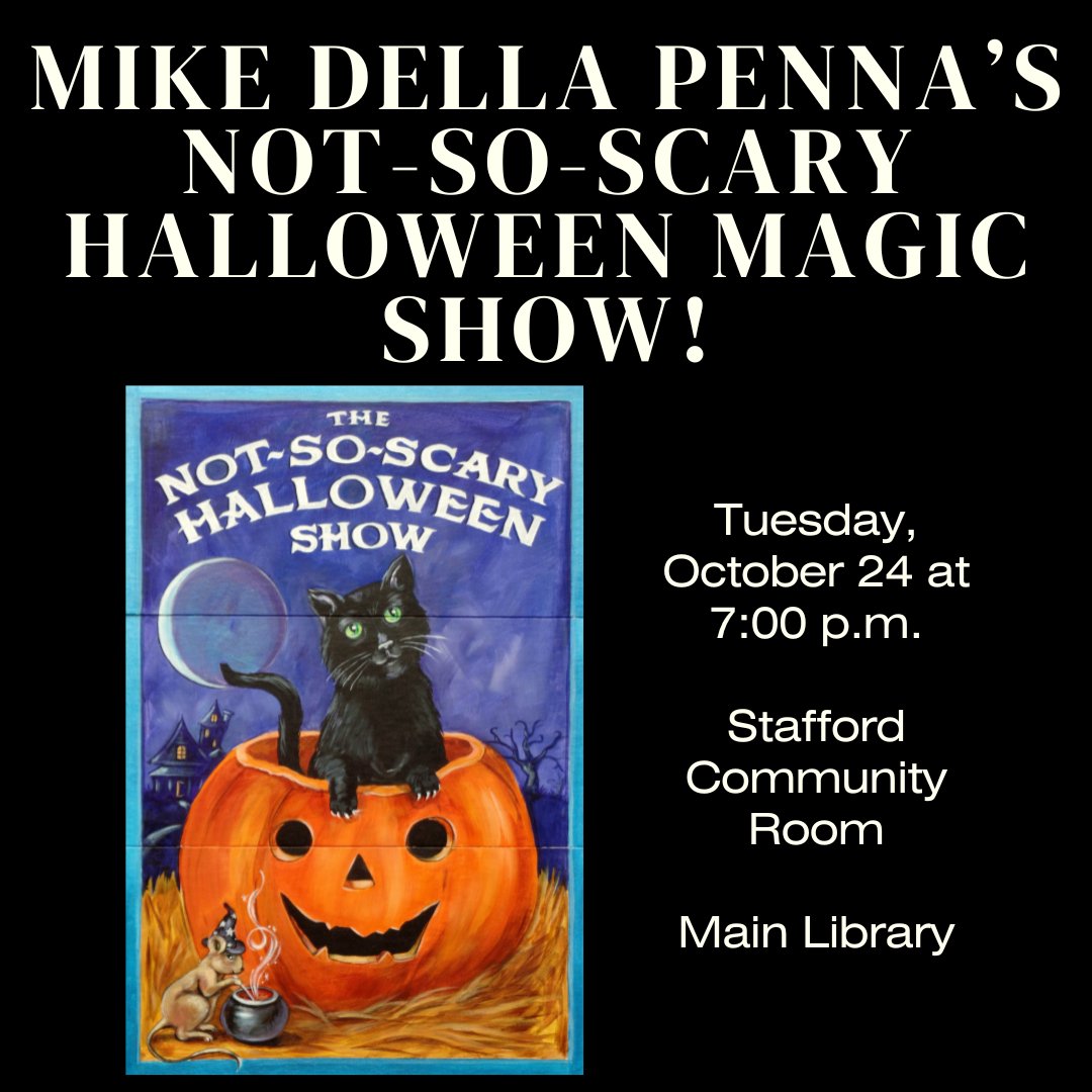 Surprise! It’s a magic show full of Halloween fun that's appropriate for all ages! Bring your ghosts and goblins, superheroes and fairies as tricks reign over treats in this silly, fun, laughter-filled show.
Tuesday, October 24th at 7:00 p.m. at the Main Library