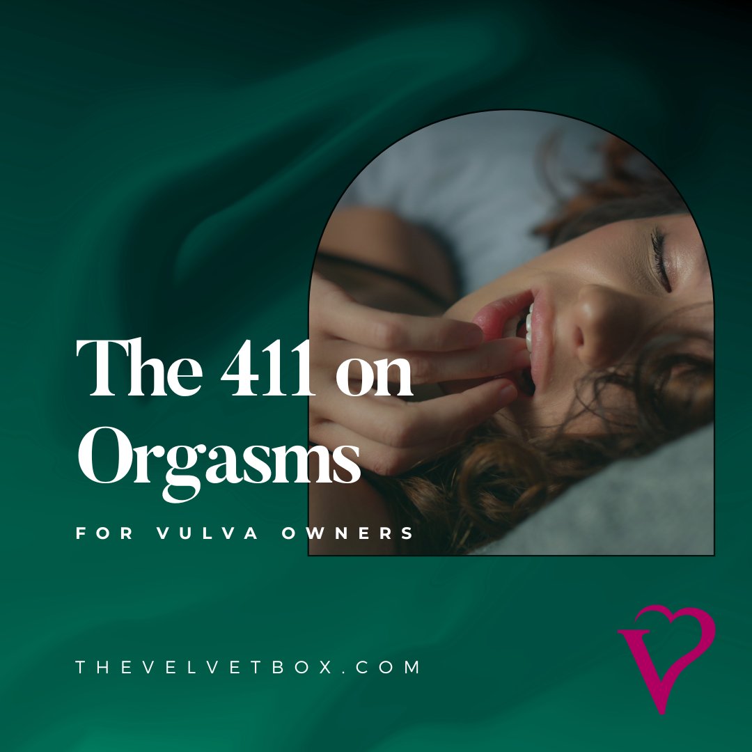 VelvetBoxDFW's tweet photo. What to know before you O 😉 

Swipe for the 411 on some of the most common types of ✨orgasms✨ for vulva owners! These are just a FEW of the many orgasms vulva owners can experience. https://t.co/KhdNyKetpU