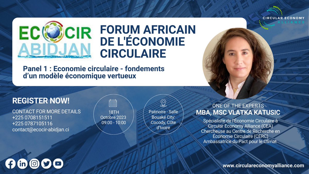 Exciting news! 🎉 Join us at the #AfricanCircularEconomyForum, from 18th to 20th October 2023 in Ivory Coast. Dive into discussions with one of our CE Specialist, Vlatka Katusic. Shoutout to Blue Universe Africa for paving the way. Register Now! ecocirabidjan.ci/participation/…