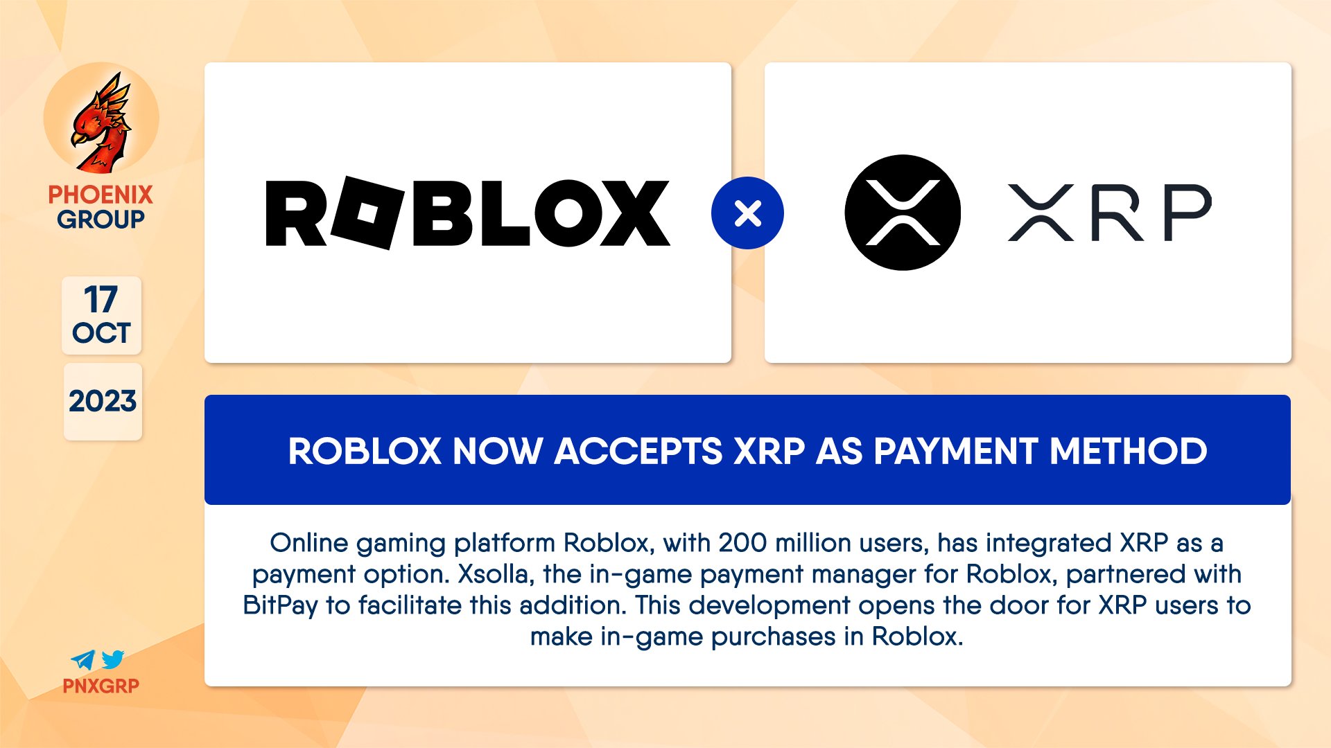 PHOENIX 🇺🇦 on X: 🔥@Roblox Now Accepts @Ripple $XRP as Payment Method  Online gaming platform #Roblox, with 200 million users, has integrated XRP  as a payment option. @Xsolla, the in-game payment manager