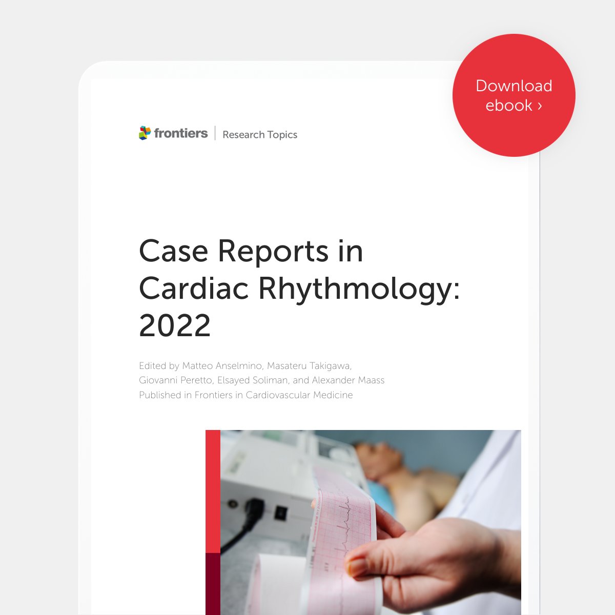 FrontCVMedicine's tweet photo. Interested in #CardiacRhythmology?
Presenting “Case Reports in Cardiac Rhythmology: 2022” hosted by Matteo Anselmino, Masateru Takigawa, Giovanni Peretto, Elsayed Soliman, and Alexander Maass 🫀
Download the free ebook here 📷https://t.co/UtDlPFMvU3 https://t.co/Li40Hm0Lgi