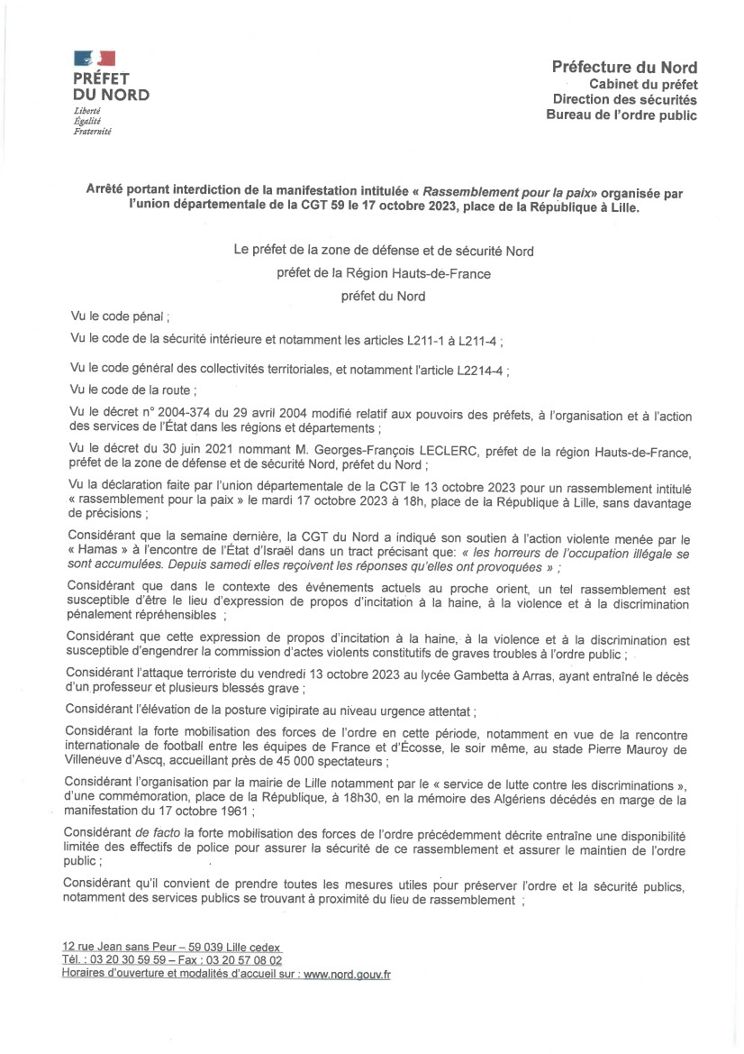 prefet59's tweet photo. Georges-François Leclerc, préfet du #Nord, interdit la manifestation déclarée par "l'Union  départementale de la CGT 59" ce mardi 17 octobre 2023 /18h, place de la République à #Lille en raison du soutien affiché à l'action violente menée par le "Hamas" à l'encontre de l’État d'Israël.