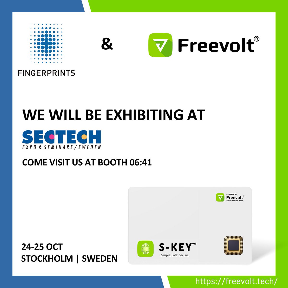 FreevoltTech's tweet image. Find us at #SecTech next week, in Stockholm, where we will be joined by our partners,@FingerprintCard , to showcase our battery-less biometric access security solution S-Key. Stop by our booth 06:41 on October 24-25 to discover the benefits of our battery-less biometric cards.