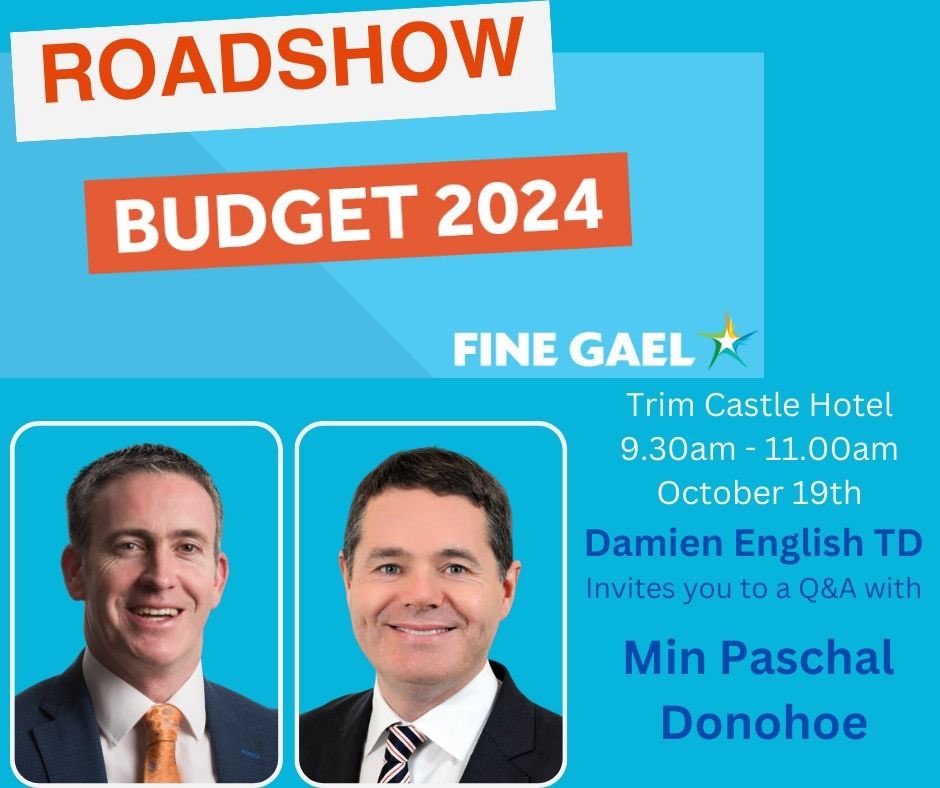 Have your say on last weeks budget with Minister for Public Expenditure Paschal Donohoe this Thursday in Trim, Co Meath. Any questions then join us. Register by emailing Damien.english@oireachtas.ie