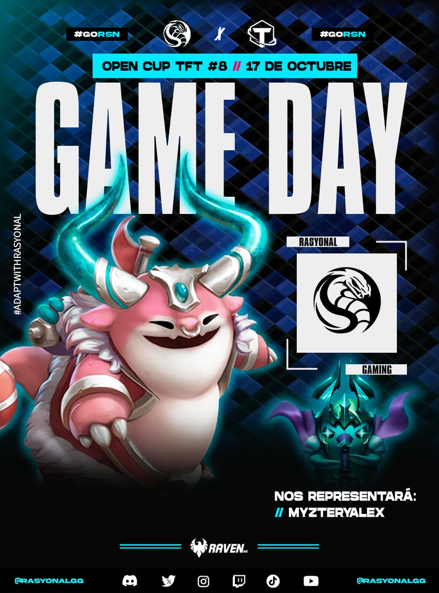 RasyonalGG's tweet photo. 🏆Ha llegado el momento de TFT, hoy se juega la Open Cup #8 en la cual estará representándonos nuestro estratega @MyzteryAlex, confiamos mucho en tu potencial y con el apoyo de todos seguro que llegarás muy lejos, mucho animo en esta competencia #GoRSN #AdaptWithRasyonal https://t.co/YH0dNgIxxL