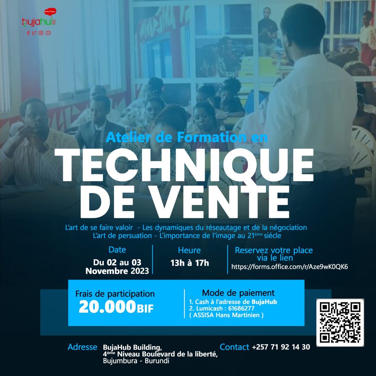 BujaHub's tweet photo. Coucou🥳
Voulez-vs devenir un élément incontournable🏆 en #vente ? 
Voici pour vous !

@BujaHub organise un coaching en vente du 2️⃣ au 3️⃣ Nov de 13h. 

Les frais de participation s'élève à 20.000 Fbu seulement.

Inscrivez-vous maintenant  

👇👇👇

https://t.co/Hzx2GUUqSN https://t.co/ENqBdvEpvj