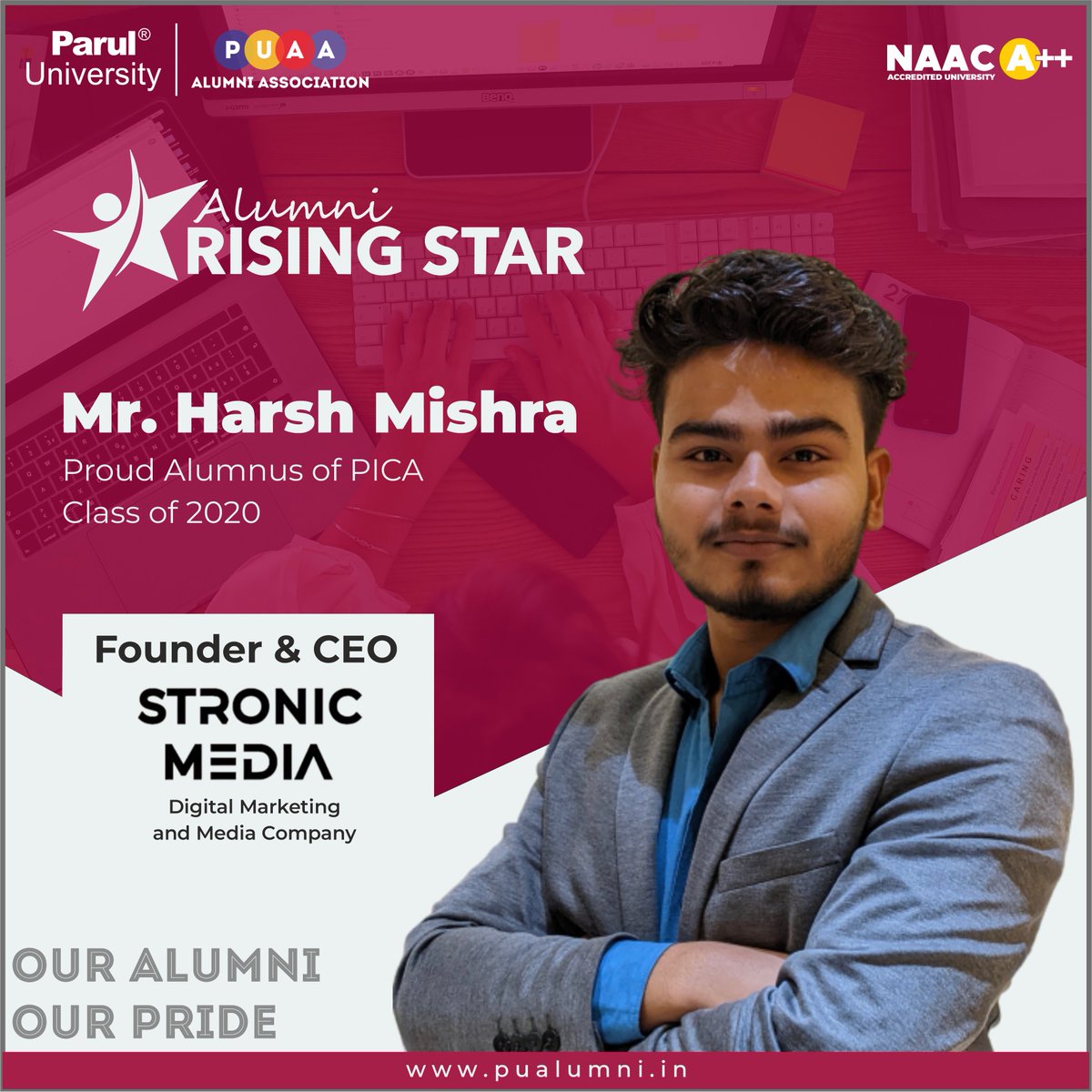 ParulAlumni's tweet image. Mr. Harsh Mishra, our PICA alumnus and the luminary behind Stronic Media, a digital marketing and Media company.

#RisingStar
#PICA #Classof2020
#StronicMedia
#PUAlumniAssociation
#ParulUniversity