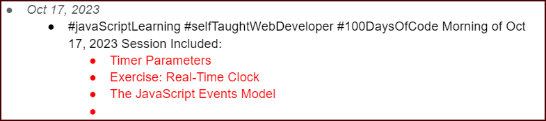 Montes_Codes's tweet photo. #javaScriptLearning #selfTaughtWebDeveloper #100DaysOfCode Morning of Oct 17, 2023 Session Included:
Timer Parameters
Exercise: Real-Time Clock
The JavaScript Events Model https://t.co/0VA3EWsPUN