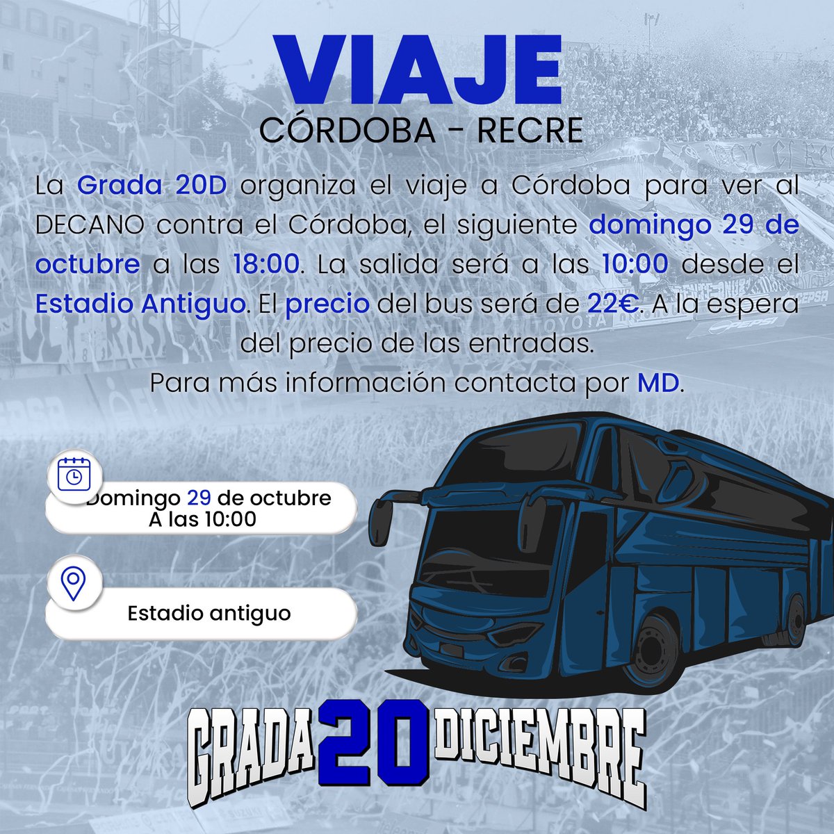 G20Diciembre's tweet photo. 🚌On tour Córdoba

Llega nuestro primer viaje de la temporada en autobús, ven con nosotros y anima al Decano en El Arcángel👏🏻

📨Para más información podéis contactar con nosotros por mensaje privado.

#VamosJuntos #G20Diciembre https://t.co/nqGBOs9g3e