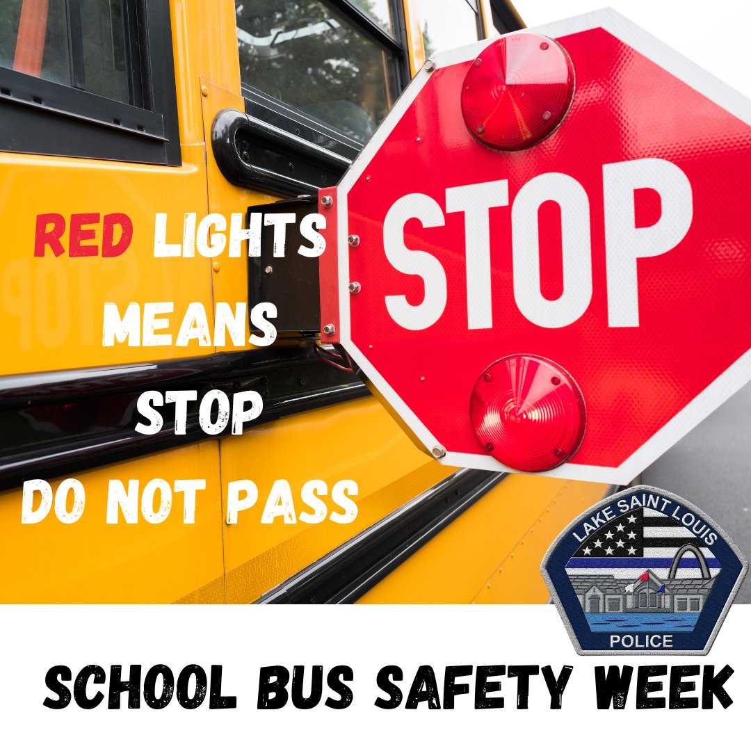 LakeStLouisPD's tweet photo. It is School Bus Safety Week. 
#BrakeForTheBus
#SchoolBusSafety
#RoadSafety https://t.co/iZ8WATwKCZ