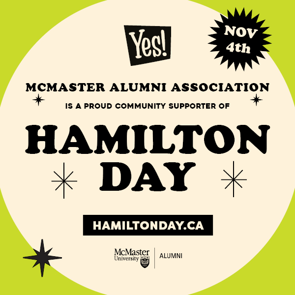 McMasterAlumni's tweet photo. Mark your calendars for November 2nd-5th! 🗓️ Join us for Hamilton Day as we come together to celebrate our incredible city &amp; the amazing small businesses that make it special. Learn more at https://t.co/ubYlNPfIMK @hamiltonday_yes #HamOnt https://t.co/5BZ92hHcFW