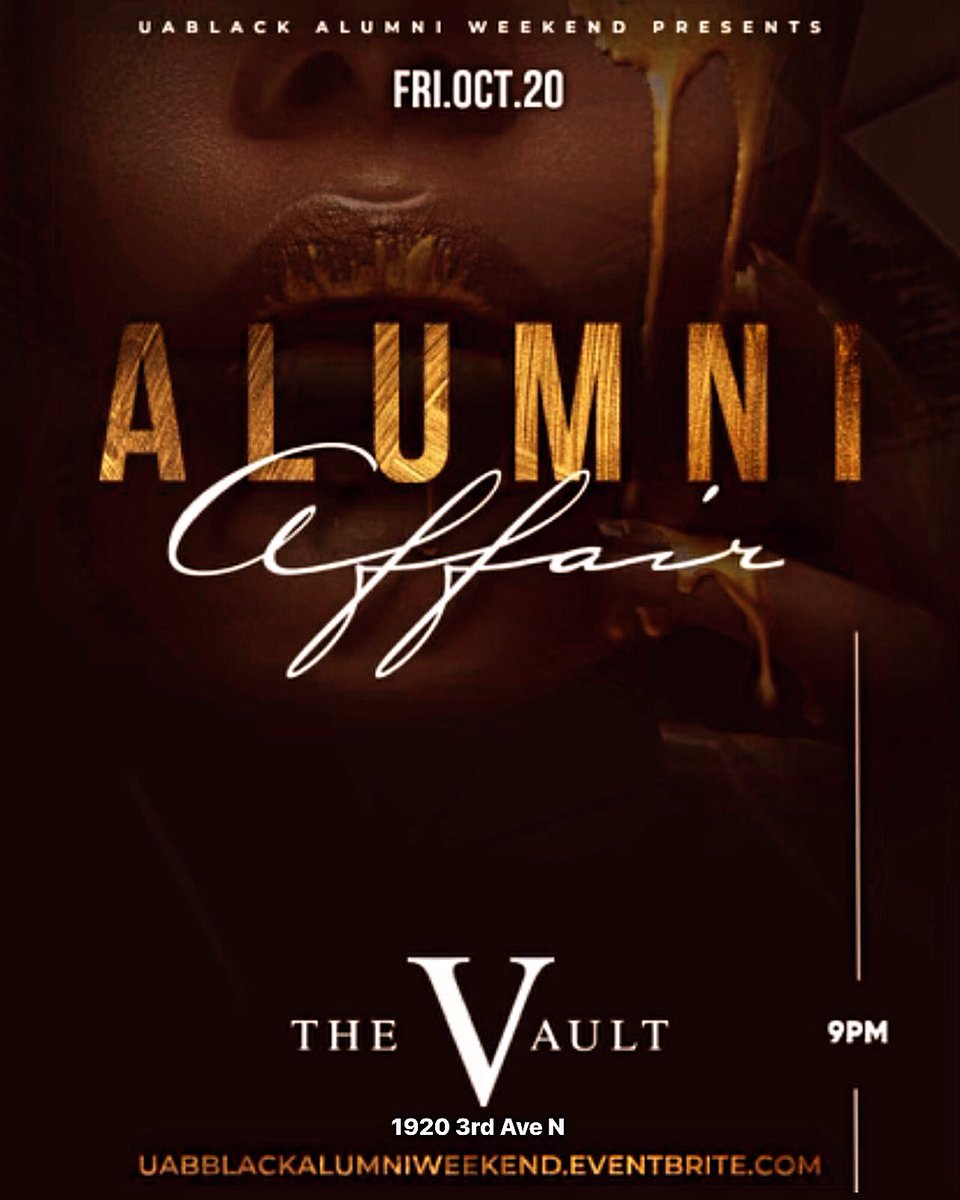 KillaGucciNupe's tweet photo. This Friday in Birmingham #UABBlackAlumniWeekend https://t.co/HwcnJU70MP