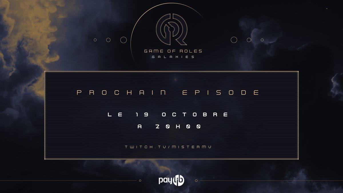 Gofroles's tweet photo. On vous donne rendez-vous dans deux jours pour l'épisode 4 de Game of Rôles : Galaxies 🔥

📅 19 octobre 
🎥 https://t.co/lSu1EoOUkK 

#GORPaylib https://t.co/iuPVk9CcKA