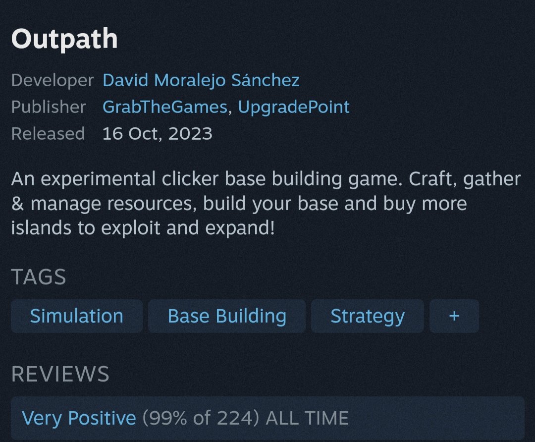 TomasPalazzi's tweet image. Holy shit Outpath already have over 200 reviews with 99% very positive 🥹