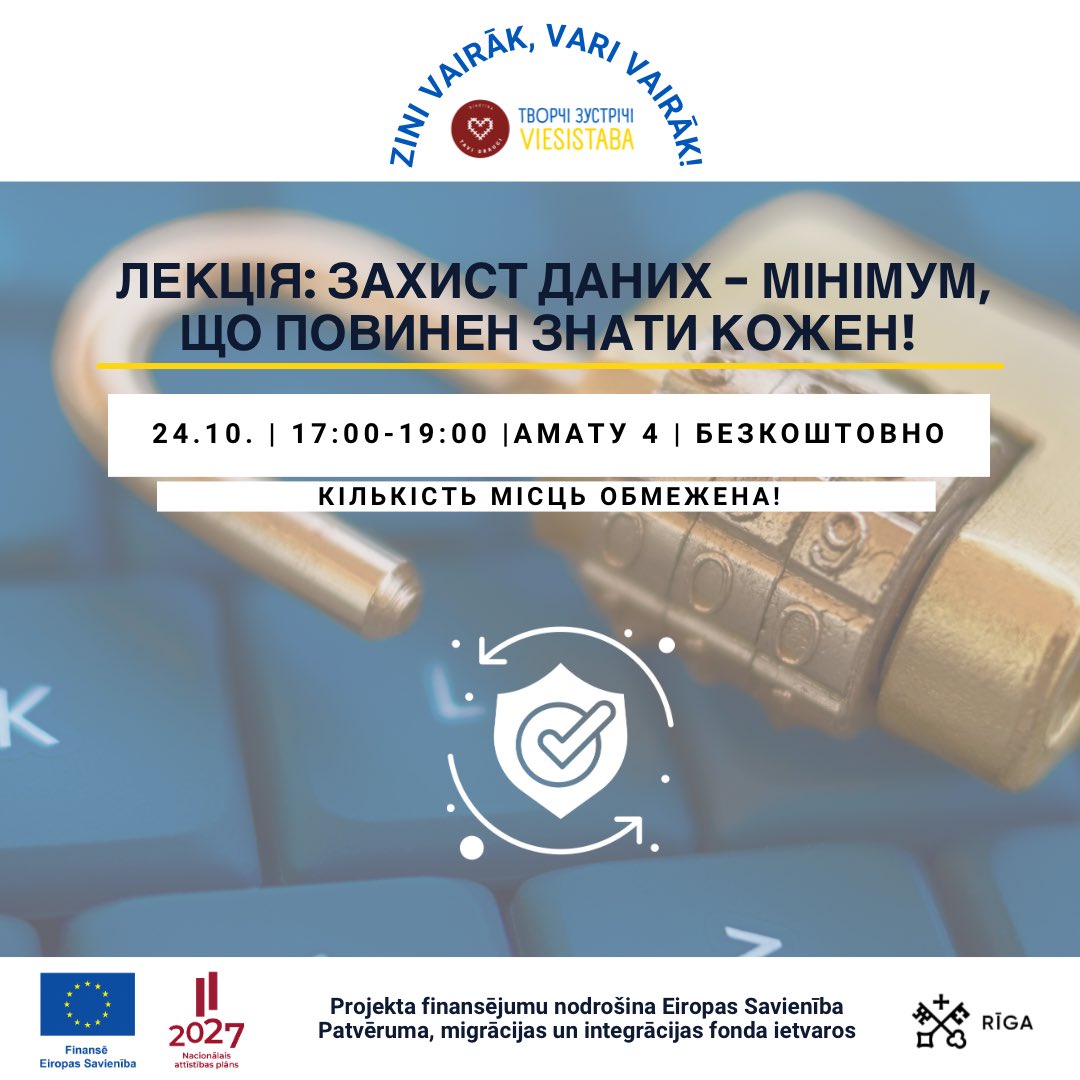 Projekta ietvaros ukraiņu iedzīvotājiem tiek organizēta lekcija par datu drošību un ar to saistītiem jautājumiem. Vairāk informācijas mūsu Facebook un Instagram profilā. 🤓