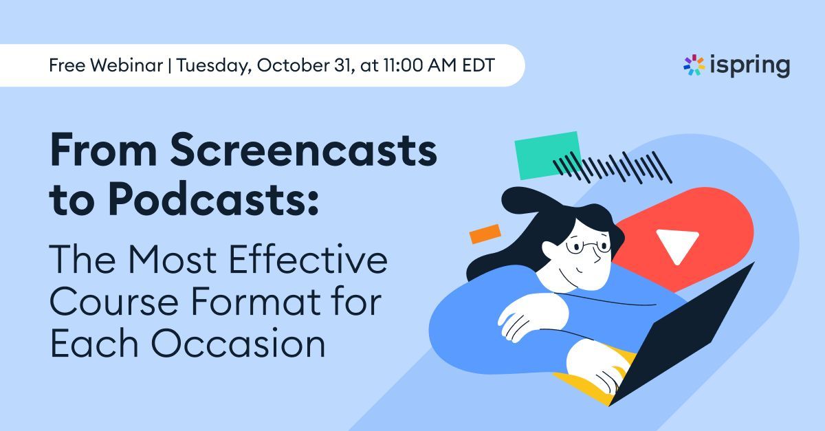 Join us on Tuesday, October 31, at 11:00 AM EDT for a FREE webinar, "From Screencasts to Podcasts: The Most Effective Course Format for Each Occasion." 

Follow this link and get your seat for free: bit.ly/3FkFZ1a