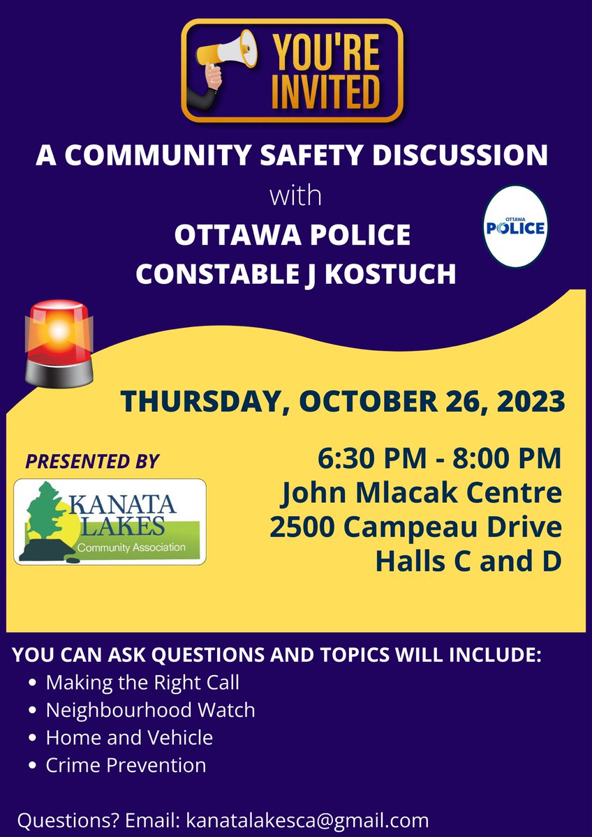 kanatalakesca's tweet image. 🚨 Staying Safe 🚨

The KLCA, with the support of Councillor Curry, are hosting the @OttawaPolice for a community safety discussion #KanataNorth

🗓️ THURSDAY, OCTOBER 26
🕡 6:30 PM
📍John Mlacak Centre
2500 Campeau Dr, Hall C &amp;amp; D