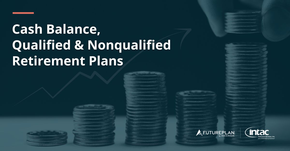 At Intac FuturePlan, we talk about cash balance plans often, for good reasons. 

Read more about #cashbalance plans at bit.ly/3ZjrAvz

#intacfutureplan #retirementplanconsultant #qualifiedretireementplans