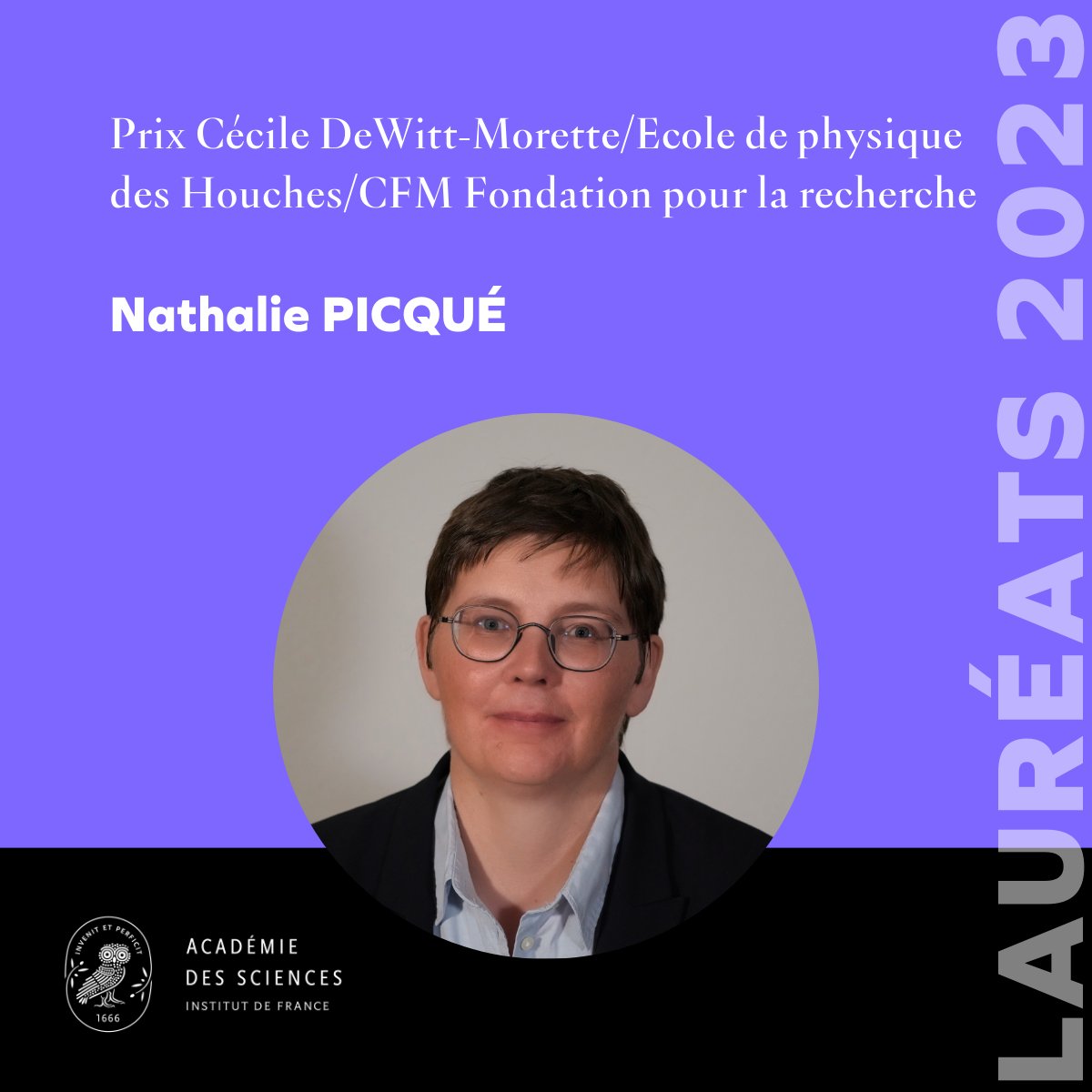 🔴En direct de la cérémonie de remise des #prixAcadSciences 2023 | Découvrez maintenant les lauréats !

<a href="/picquenathalie/">Nathalie Picque</a>, Chercheuse à l’<a href="/MPI_Quantum/">Max Planck Institute of Quantum Optics</a>, lauréate du Prix Cécile DeWitt-Morette/Ecole de physique des Houches/ Fondation CFM pour la recherche

👉 bit.ly/PrixAcadScienc…