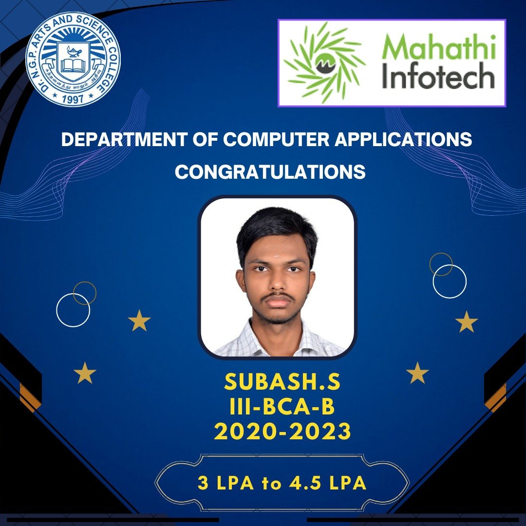 DrNGPASC_KMCRET's tweet photo. Department of Computer Applications, Dr.N.G.P. Arts and Science College congratulates Subash.S III BCA B for getting placed in Mahathi Infotech.
#NGP #ngpcollege #ngparts #NGPASC #computerapplication #Congratulations #mahathiinfotech https://t.co/C12wsu1rZo