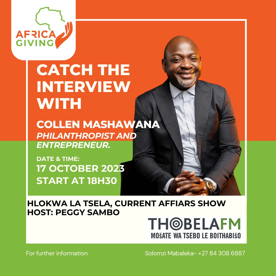 MediaCmg's tweet photo. 🎙️ Don't miss this exciting interview with Dr. Collen Mashawana, honored with a doctoral degree by UNISA. He'll discuss Africa Giving and its role in philanthropy. Tune in to Thobela FM at 18:30. Hosted by Peggy Sambo. 🌍🤝 #CollenMashawanaInterview #AfricaGiving https://t.co/utqbwRWJTf
