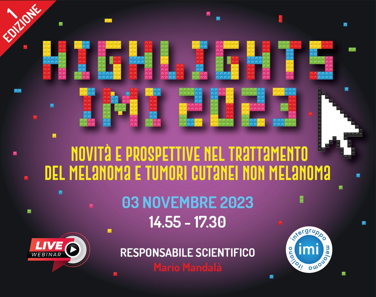 📢SAVE THE DATE!
HIGHLIGHTS IMI 2023 - WEBINAR 3 NOVEMBRE 2023      
La registrazione è gratuita scientificorganizingservice.com
Vi aspettiamo numerosi!!!