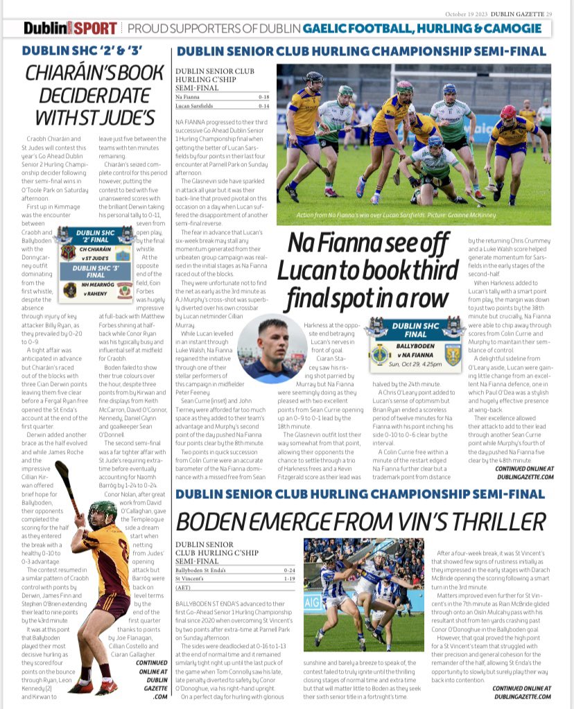 In this week’s @DublinGazette, @KCrokesGAAClub & @Bodengaa meet in @DubGAAOfficial  SFC decider, @clgNaFianna into 3rd SHC final in a row, @peamountutd lan WNL title as @shelsfc into FAI Cup final, @LSLLeague Cahill Cup win for @KillesterDonny, ‘Daddy Mac’ does it for @TheMun244