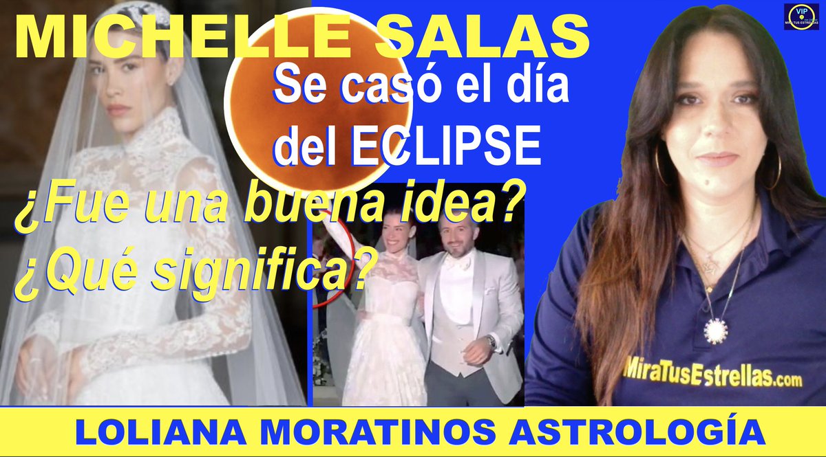 MiraTusEstrella's tweet photo. HOY EN VIVO *** LA #BODA de #MichelleS El Día del #Eclipse en #Libra Octubre 14, 2023 ¿Fue buena idea? ¿Qué significado tiene? #SINASTRIA Estudio Astrológico por #LolianaMoratinos #ASTROLOGÍA Íhttps://t.co/soQN1pSPhu https://t.co/jyiFeeoZdN
