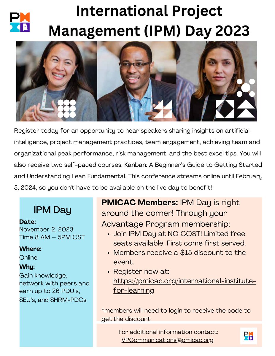 International PM Online Conference is scheduled for 11/2/23. PMICAC is offering registration  at a discounted cost to members! Limited free seats available. First come first served. You can earn up to 26 PDUs!
 
You can also register for IPM Day 2023 at: iil.com/pmicac