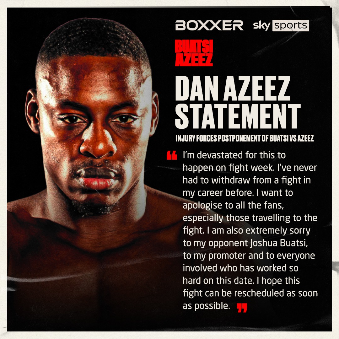 boxxer's tweet photo. 🥊 Official statement. Full details to follow. #BuatsiAzeez