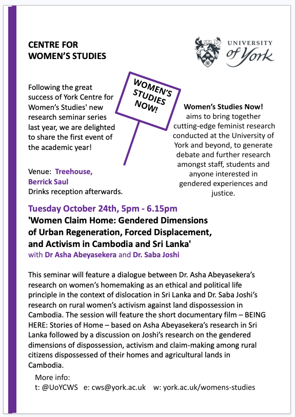 Join us in the Treehouse, Berrick Saul on Tuesday 24th October 5pm-6.15pm for the return of our popular research seminar series, Women's Studies Now! with Dr Asha Abeyasekera and Dr. Saba Joshi More details here: shorturl.at/vEU79